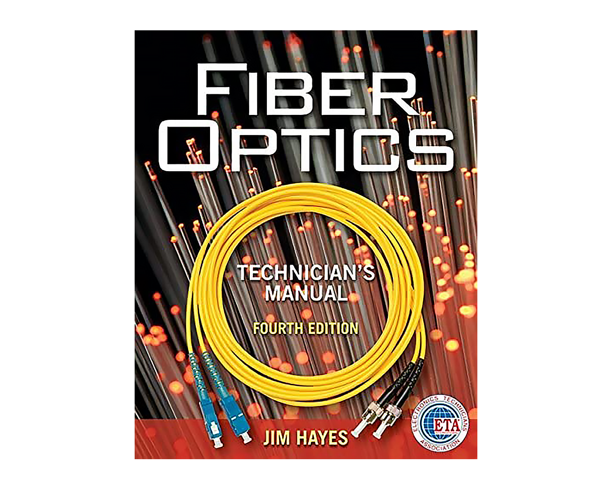 Fiber Optics Technician's Manual 4th Ed. Builder's Book, Inc.Bookstore