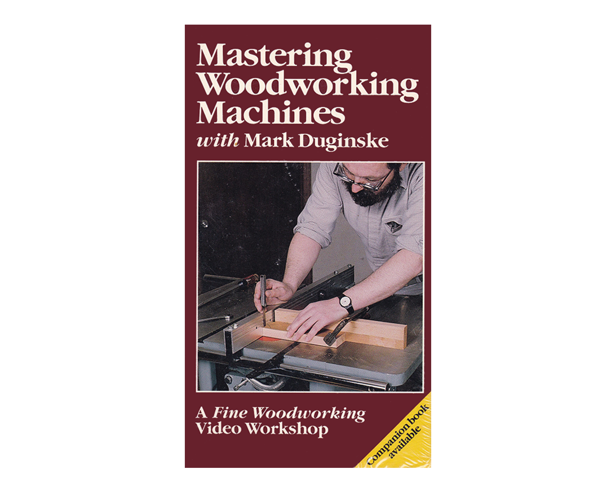 Mastering Woodworking Machines (Fine Woodworking Book) Builder's Book