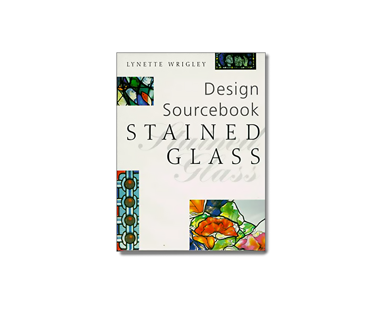 Stained Glass Design Sourcebook by Wrigley Builder's Book