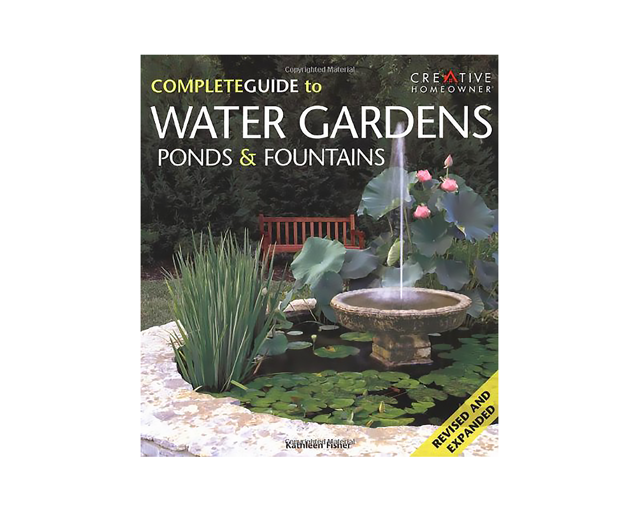 The Complete Guide to Water Gardens, Ponds & Fountains (English Edition