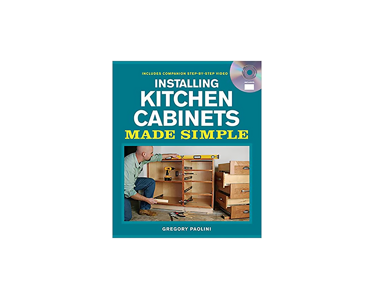 Installing Kitchen Made Simple Builder's Book, Inc.Bookstore