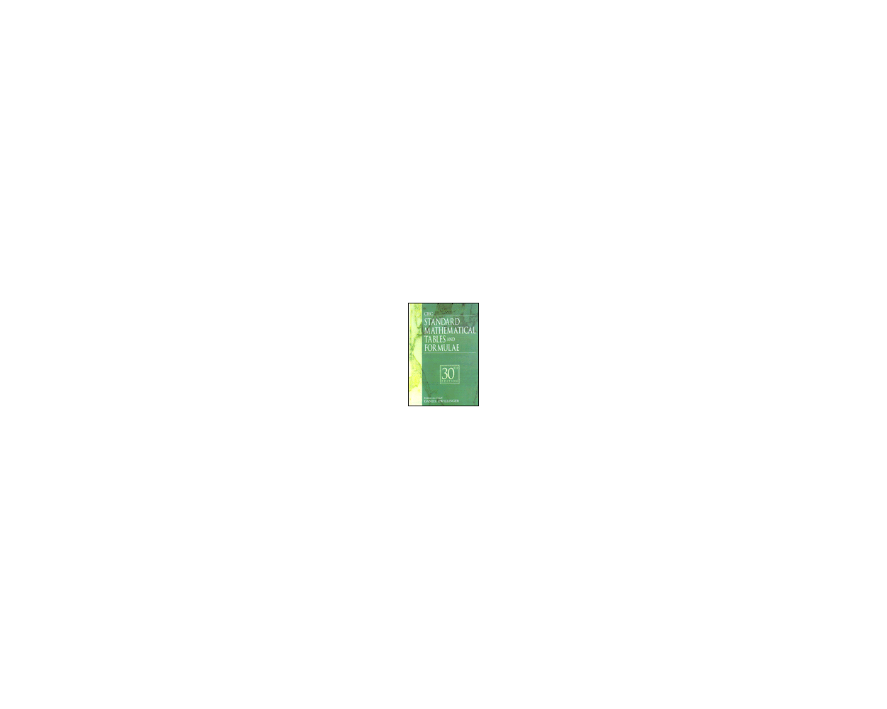 CRC Standard Mathematical Tables And Formulae 30th Edition By Daniel Crc standard mathematical tables and formulae 30th edition by daniel