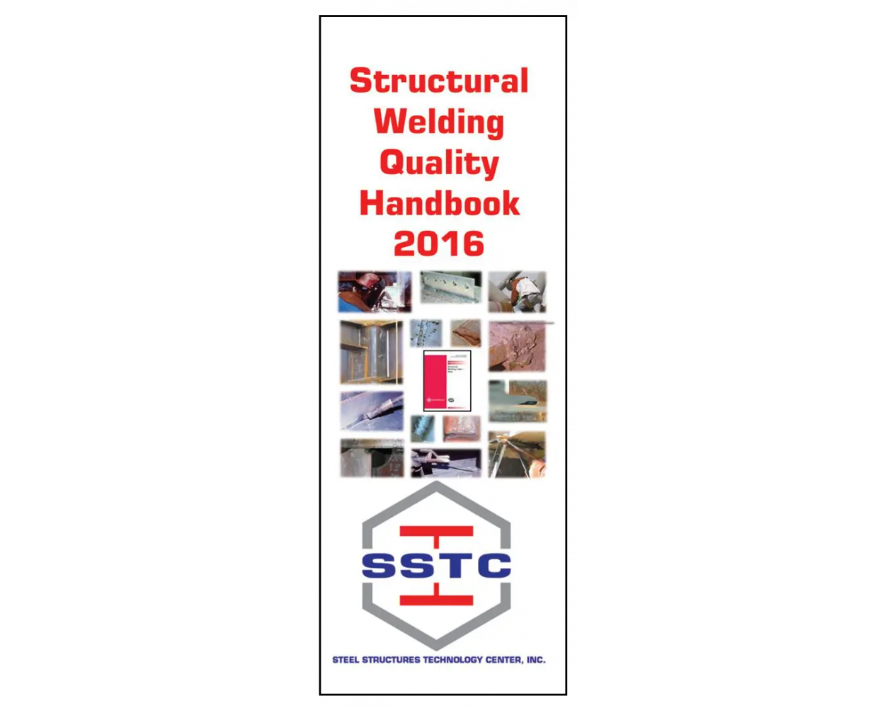Structural Welding Quality Handbook 2016 Builder's Book, Inc.Bookstore