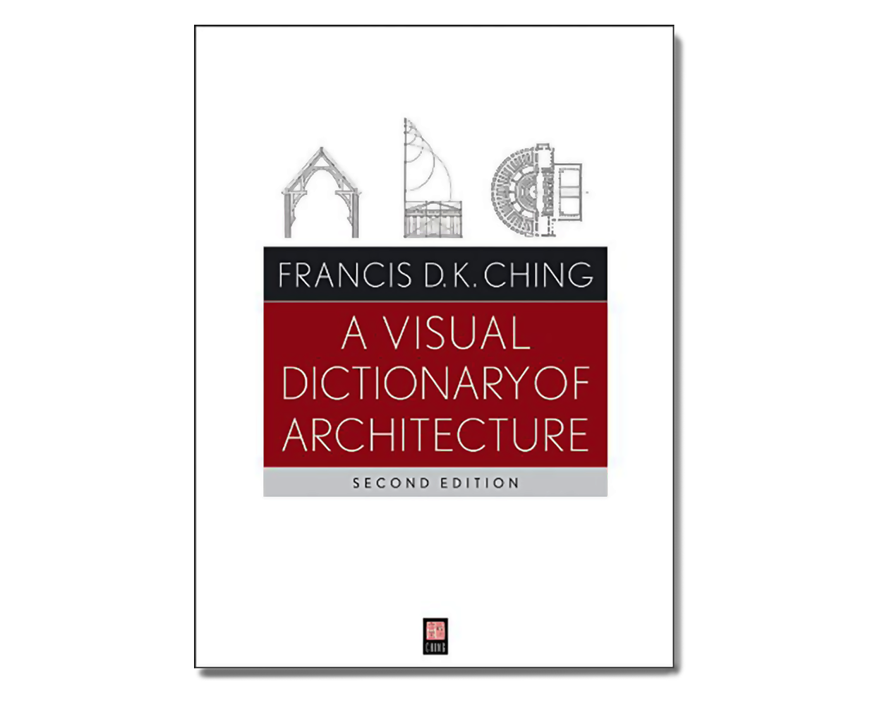 A Visual Dictionary of Architecture, 2nd Edition: Builder's Book, Inc ...