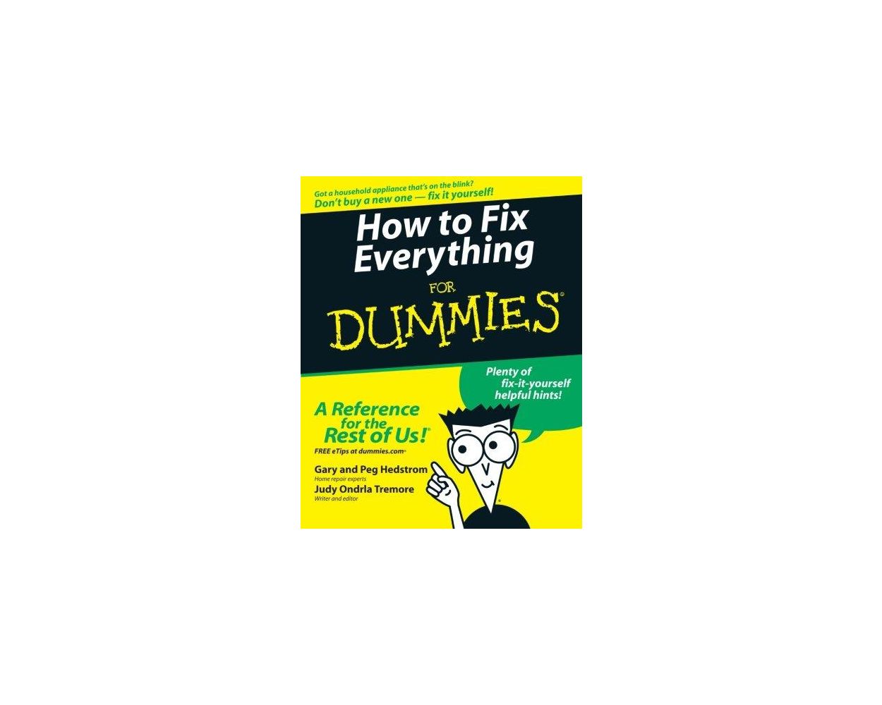 How to Fix Everything For Dummies: Builder #39 s Book Inc Bookstore How to Fix Everything For Dummies: Builder #39 s Book Inc Bookstore