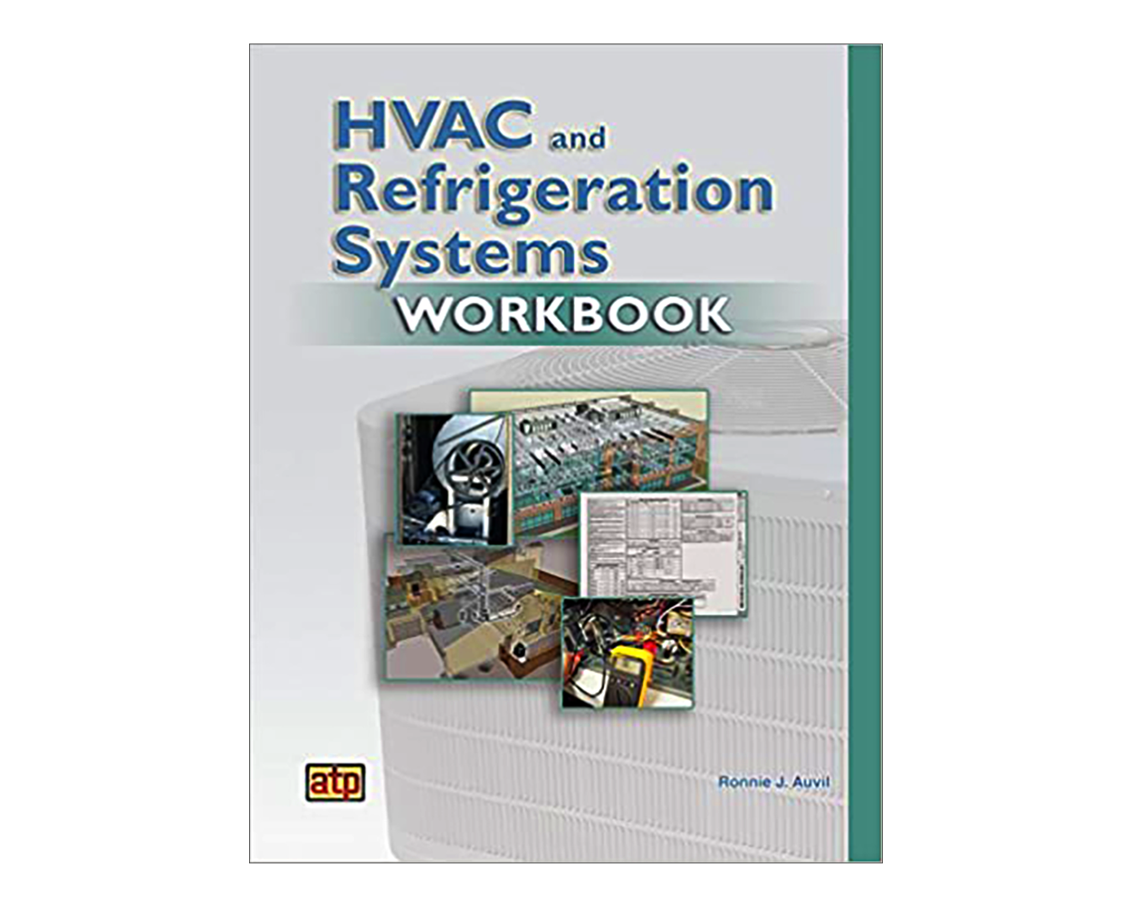 HVAC and Refrigeration Systems Workbook Builder's Book, Inc.Bookstore