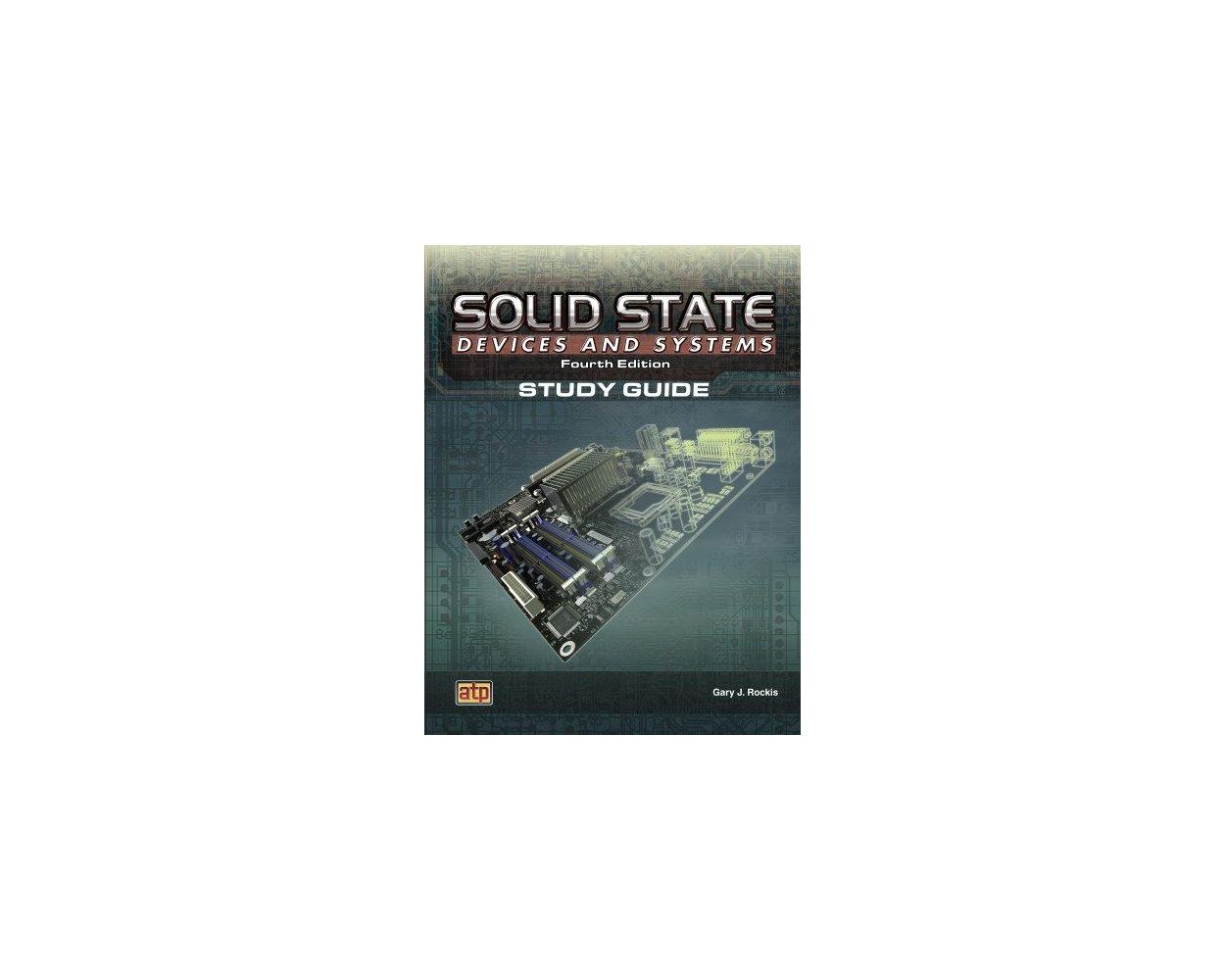 Solid State Devices and Systems Study Guide 4th Ed. Builder's Book