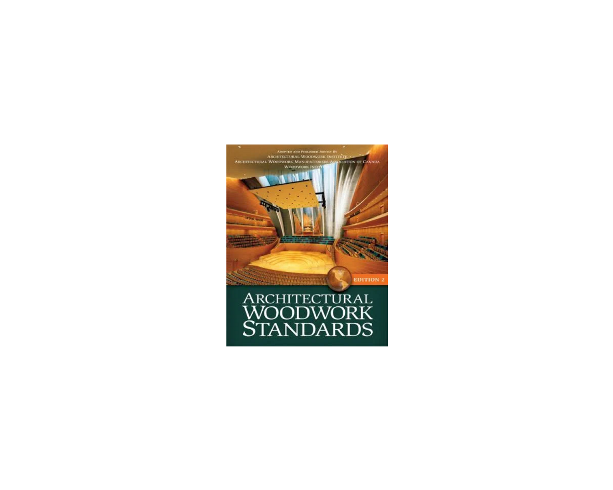 Architectural Woodwork Standards Edition 2