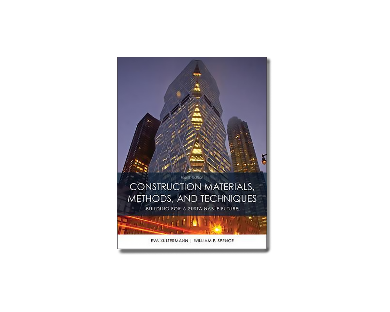Construction Materials, Methods and Techniques 4th Ed. Builder's Book