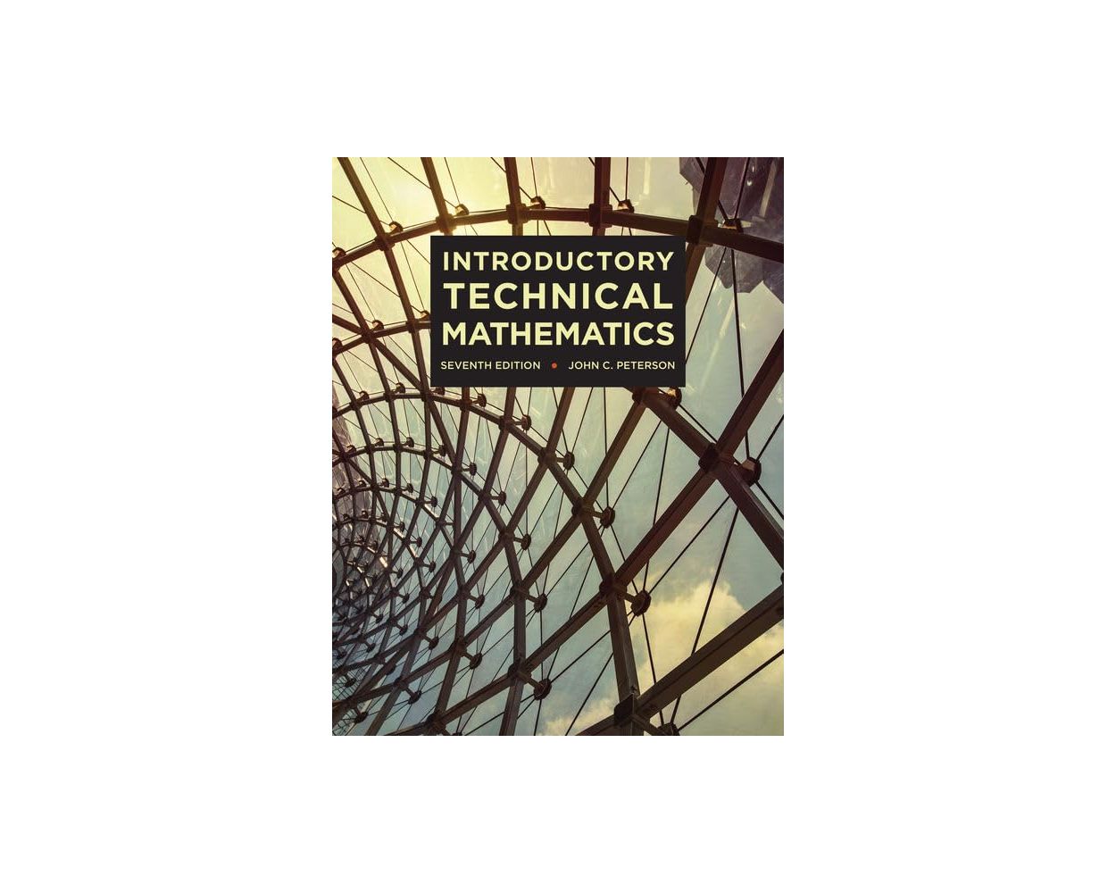 Buy Introductory Technical Mathematics 7th Edition | Buildersbook.com