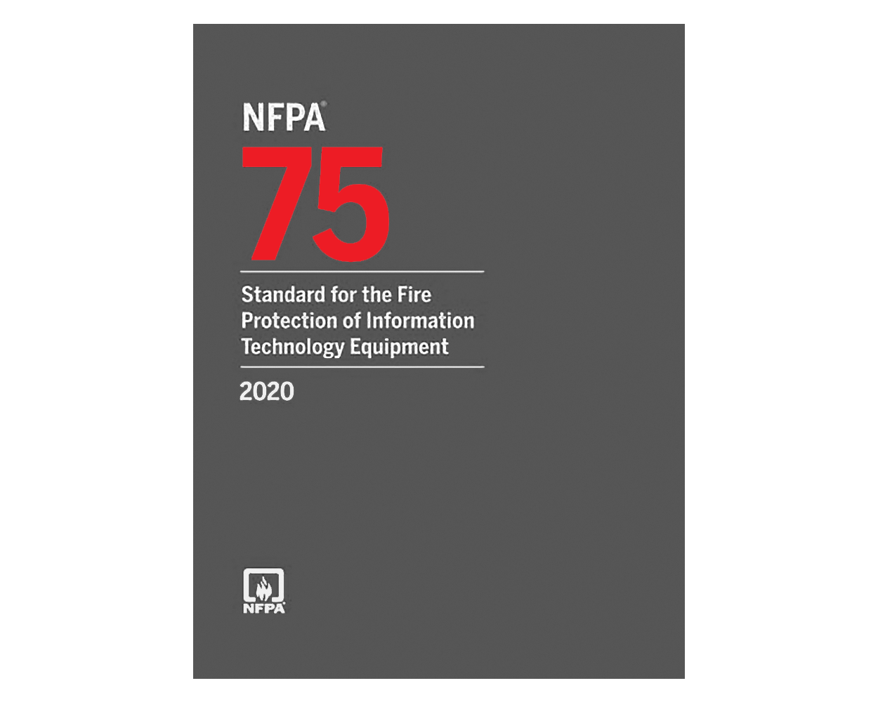 NFPA 75 2020 Standard For The Fire Protection Of Information