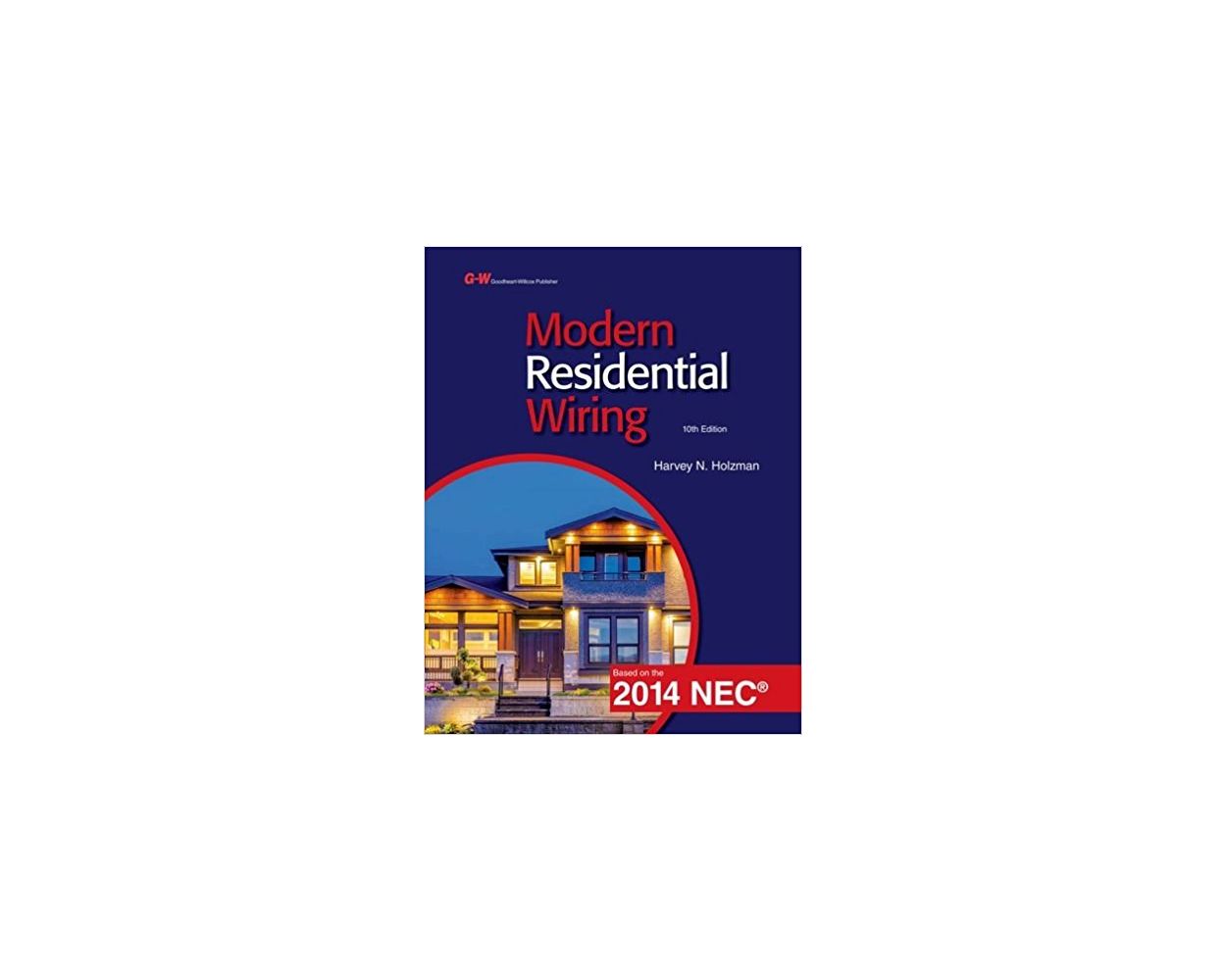 Modern Residential Wiring 10th Ed 2014 NEC Builder's Book, Inc.Bookstore