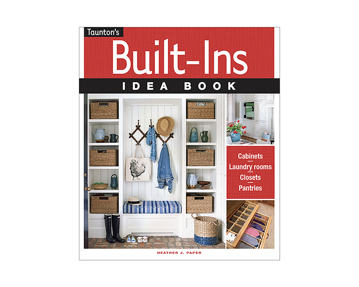 Taunton's BuiltIns Idea Book Builder's Book, Inc.Bookstore