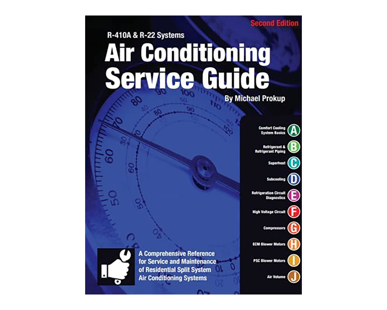 Buy Air Conditioning Service Guide R410A and R22 Systems 2nd Edition