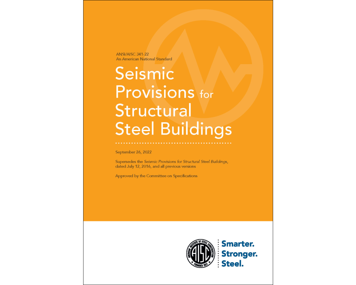 Buy ANSI/AISC 341-22 Seismic Provisions for Structural Steel Buildings ...