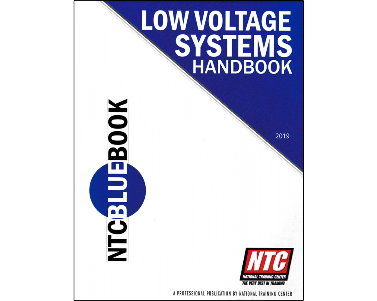 NTC Blue Book, Low Voltage Systems Handbook Builder's Book, Inc.Bookstore