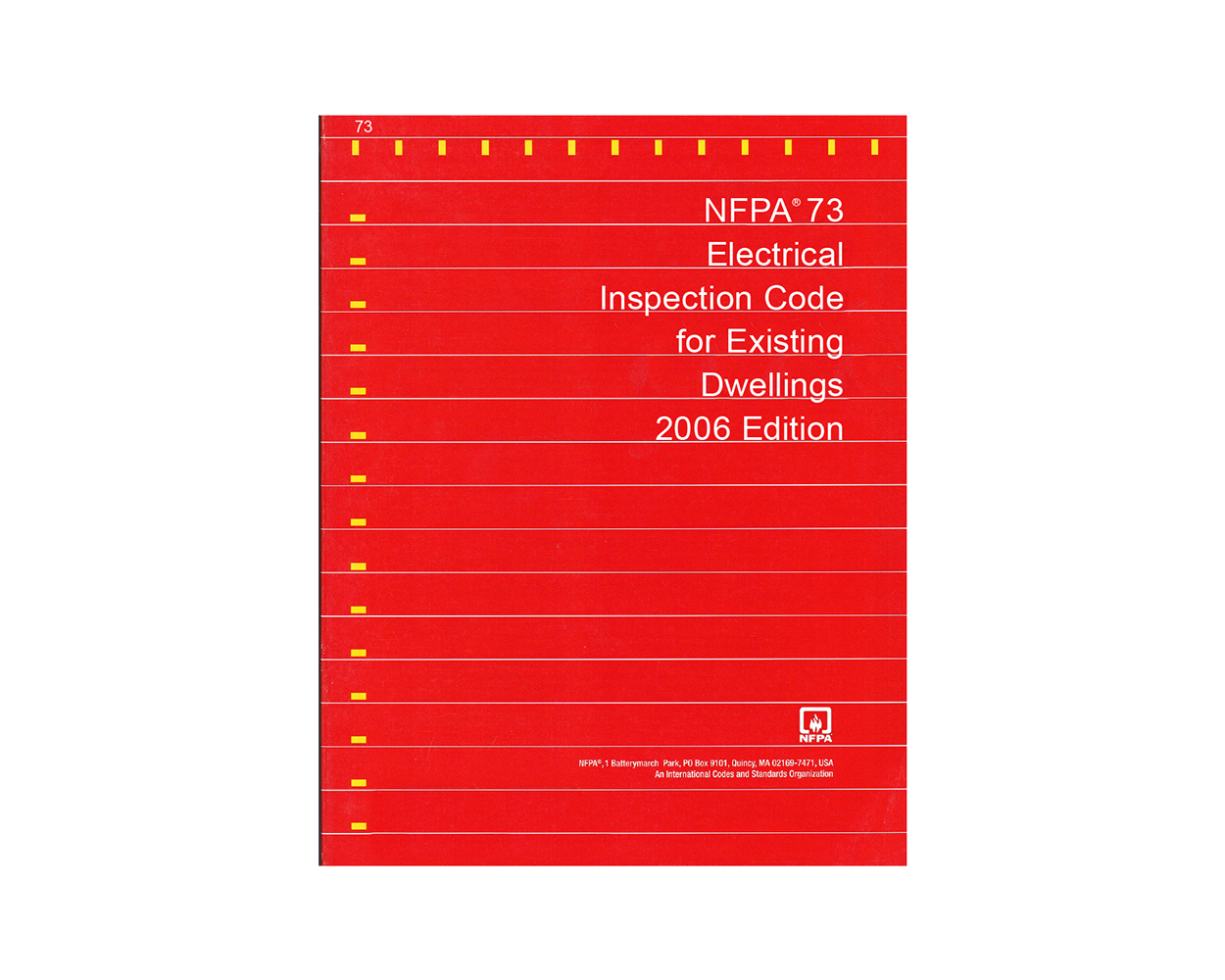 NFPA 73 Electrical Inspection Code for Existing Dwellings 2006 Builder