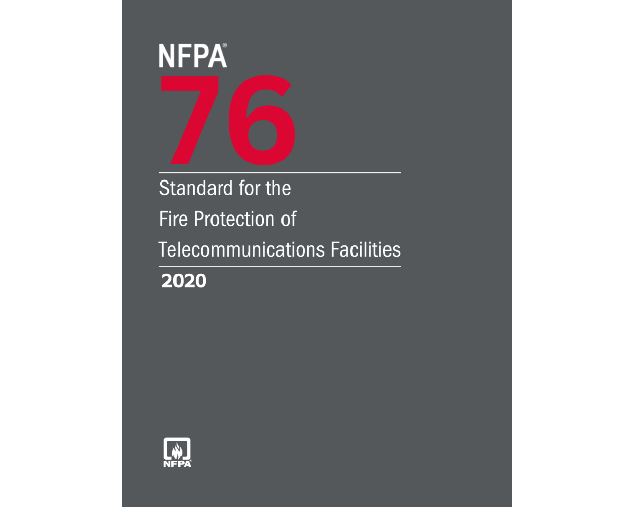 NFPA 76, Standard for the Fire Protection of Facilities