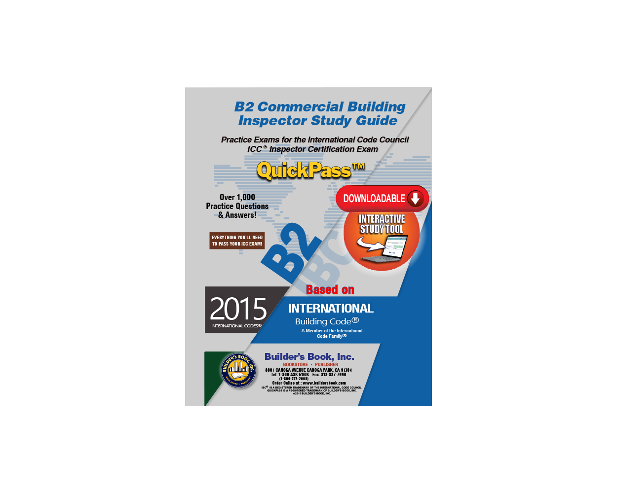 B2 Commercial Building Inspector QuickPass Study Guide Based on 2015
