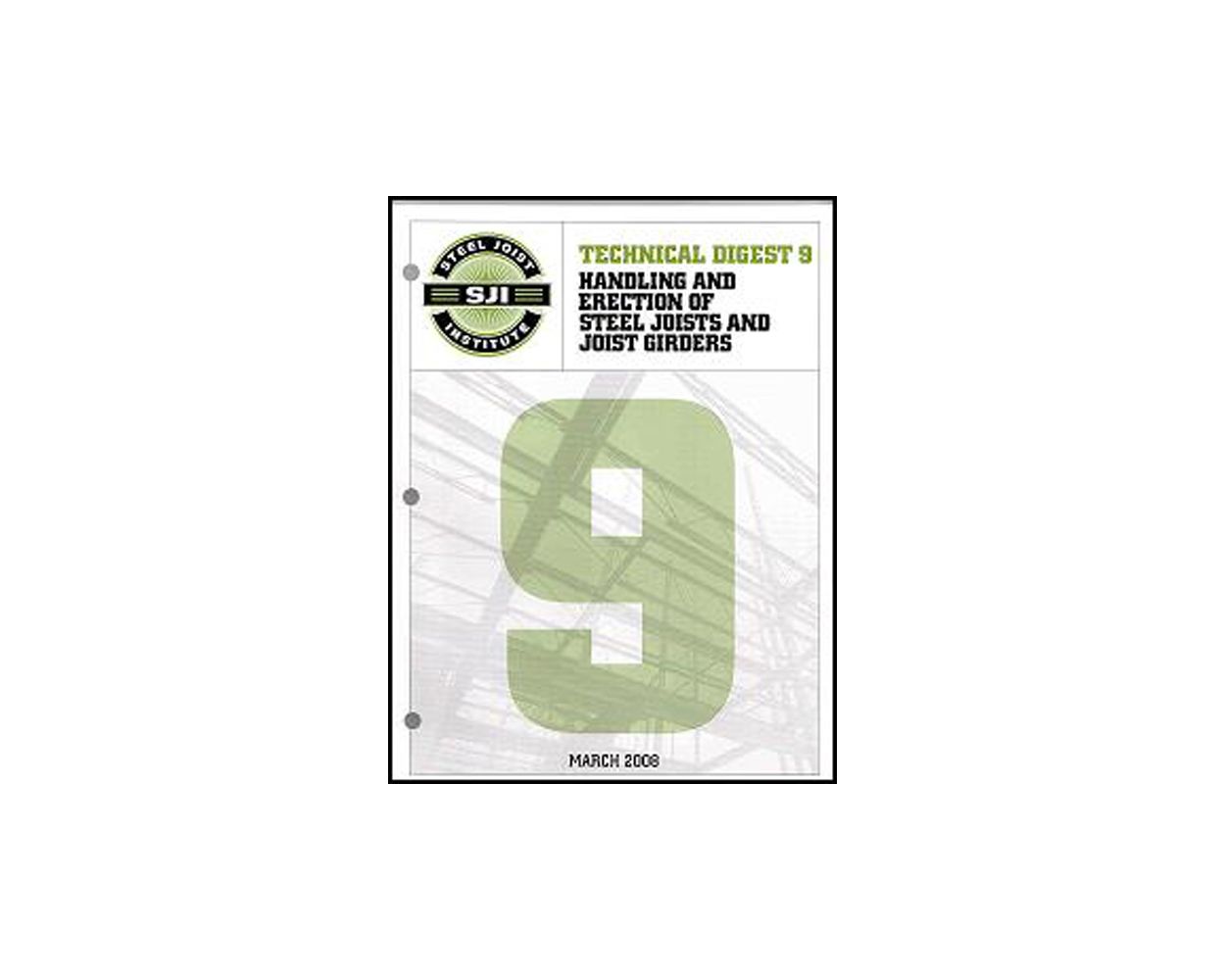 Technical Digest No. 9 Handling and Erection of Steel Joists and Joist  Girders: Builder's Book, Inc.Bookstore