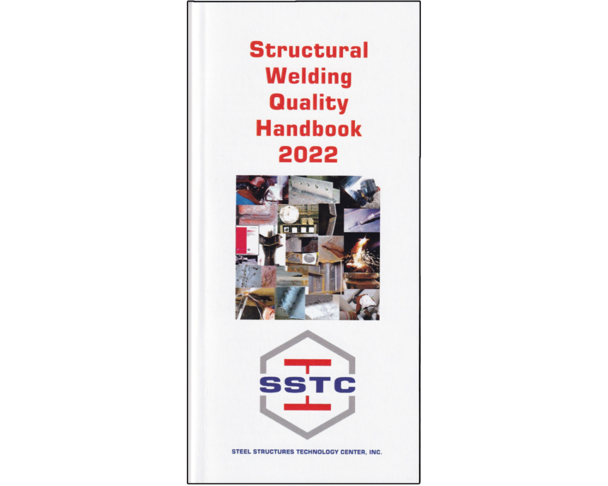 Structural Welding Quality Handbook 2022 Builder's Book, Inc. Bookstore