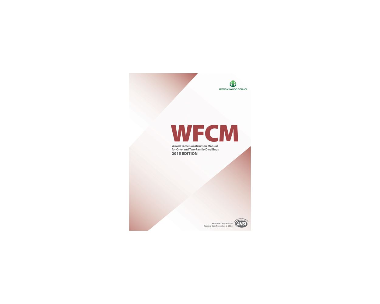 2015 Wood Frame Construction Manual Builder s Book Inc Bookstore