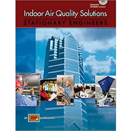 Indoor Air Quality Solutions for Stationary Engineers by In Partnership ...