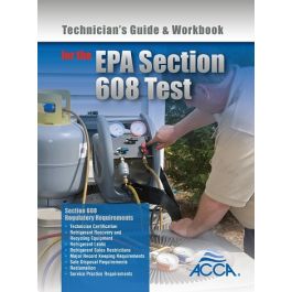 Technician's Guide & Workbook for EPA 608 Test