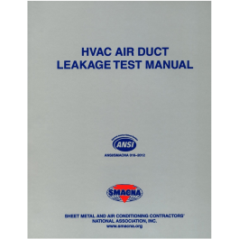 SMACNA HVAC AIR DUCT LEAKAGE TEST MANUAL: Builder's Book, Inc.Bookstore