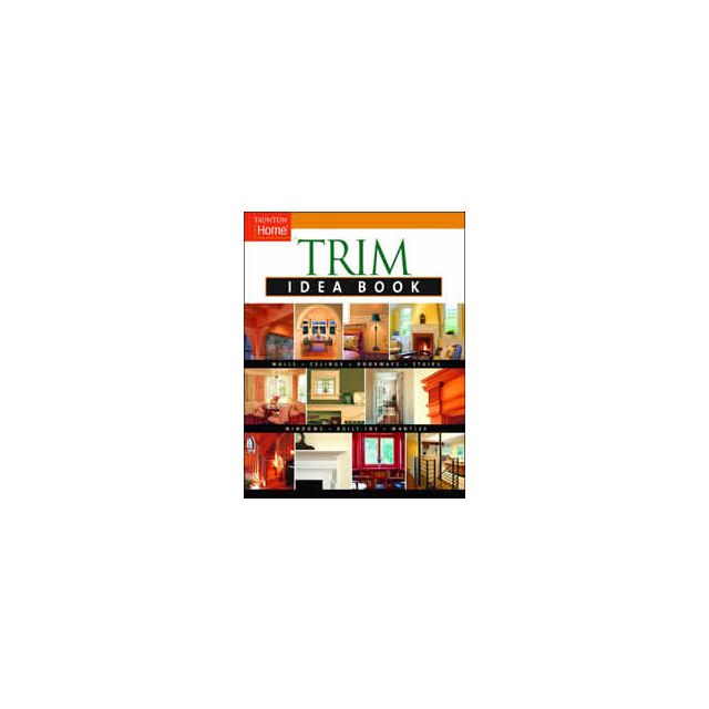 Trim Carpentry Techniques Builder's Book, Inc.Bookstore