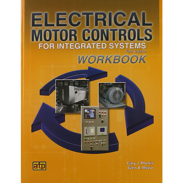 Electrical Motor Controls for Integrated Systems 5th Edition Builder's