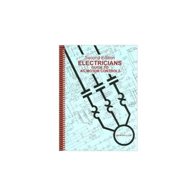 Mike Holt's Understanding Basic Motor Controls 2015 Builder's Book