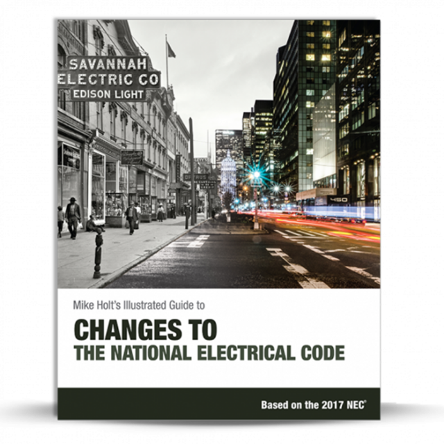 Mike Holt's Illustrated Guide to Understanding the National Electrical