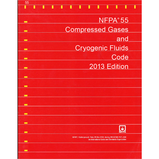 NFPA 55 Compressed Gases and Cryogenic Fluids Code, 2016 Edition