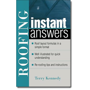ROOFING INSTANT ANSWERS by Terry Kennedy