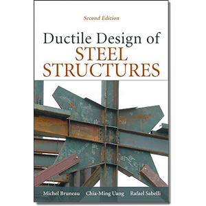 Ductile Design of Steel Structures, 2nd Edition