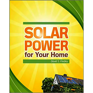 Solar Power for Your Home (Green Guru Guides) by David Findley (1 COPY LEFT)