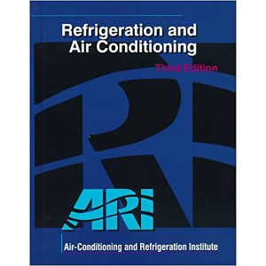 Refrigeration and Air Conditioning (3rd Edition) by Carter Stanfield