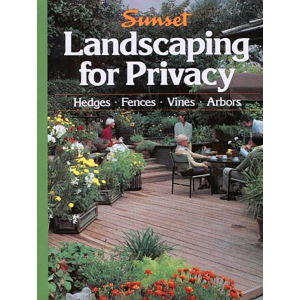 Landscaping for Privacy by Sunset Books
