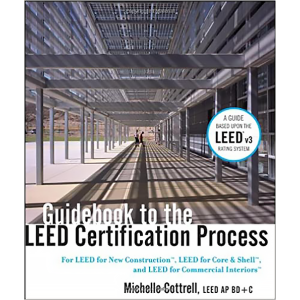 Guidebook to the LEED Certification Process (2 USED COPIES)