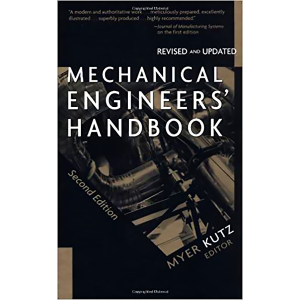 Mechanical Engineers' Handbook, 2nd Ed.