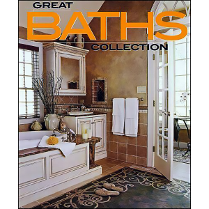 Great Baths Collection (Better Homes & Gardens Decorating) by Meredith