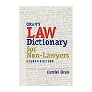 Law Dictionary for Non-lawyers (Paralegal Reference Materials)
