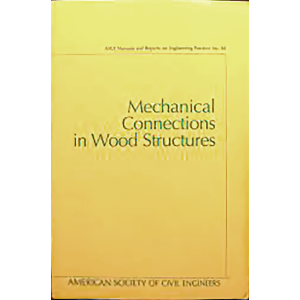Mechanical Connections in Wood Structures