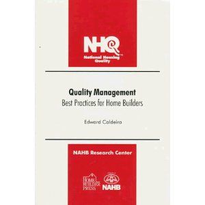 Quality Management: Best Practices for Home Builders