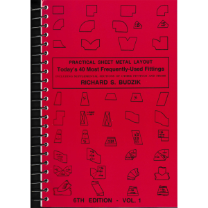 Practical Sheet Metal Layout: Today's Forty Most Frequently-Used Fittings Volume 1 6th Edition