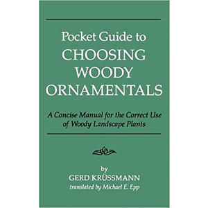 Pocket Guide to Choosing Woody Ornamentals