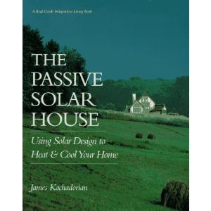 The Passive Solar House