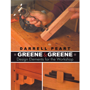 Greene & Greene: Design Elements for the Workshop