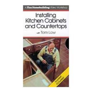Installing Kitchen Cabinets and Counter Tops [VHS] (VHS Tape)   Fine Homebuilding Videos